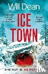 Dean, Will - Ice Town