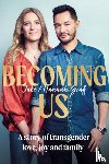 Graf, Jake, Graf, Hannah - Becoming Us