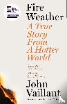 Vaillant, John - Fire Weather