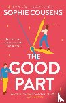 Cousens, Sophie - The Good Part