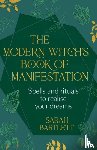 Bartlett, Sarah - The Modern Witch’s Book of Manifestation