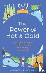 Pantzar, Katja, Harju, Carita - The Power of Hot and Cold