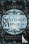 Harper, K.C. - Shattered Moonlight