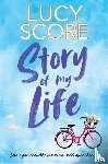 Score, Lucy - Story Of My Life