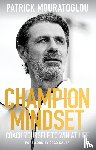 Mouratoglou, Patrick - Champion Mindset