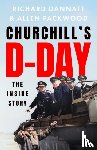 Dannatt, Richard, Packwood, Allen - Churchill's D-Day
