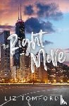 Tomforde, Liz - The Right Move - A forced proximity, fake dating sports romance from the TikTok sensation and bestselling author of MILE HIGH
