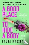Marshall, Laura - A Good Place to Hide a Body