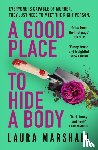 Marshall, Laura - A Good Place to Hide a Body