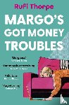 Thorpe, Rufi - Margo's Got Money Troubles
