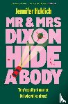 Holdich, Jennifer - Mr & Mrs Dixon Hide A Body
