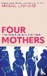 Leonard, Abigail - Four Mothers