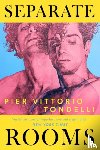Tondelli, Pier Vittorio - Separate Rooms