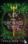 Mallis, Frankie Diane - Lady of the Drowned Empire