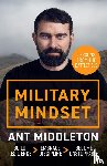 Middleton, Ant - Military Mindset: Lessons from the Battlefield