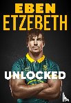 Etzebeth, Eben - Unlocked