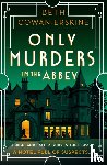 Cowan-Erskine, Beth - Only Murders in the Abbey