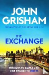 Grisham, John - The Exchange