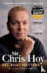 Hoy, Sir Chris - All That Matters