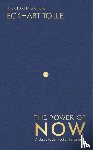 Tolle, Eckhart - The Power of Now