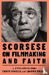 Scorsese, Martin, Spadaro, Antonio - Scorsese on Filmmaking and Faith