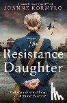 Kormylo, Joanne - The Resistance Daughter