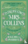 Parris, Rachel - Introducing Mrs Collins