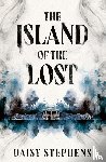 Stephens, Daisy - The Island of the Lost