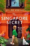 Willis, Clare - The Singapore Secret