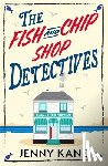 Kane, Jenny - The Fish and Chip Shop Detectives