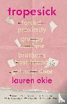 Okie, Lauren - Tropesick