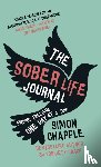 Chapple, Simon - The Sober Life Journal