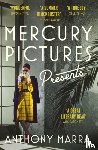 Marra, Anthony - Mercury Pictures Presents