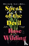 Wilding, Rose - Speak of the Devil
