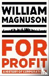 Magnuson, William - For Profit