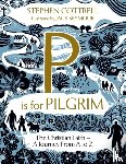 Cottrell, Stephen - P is for Pilgrim