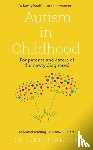 Beardon, Luke - Autism in Childhood