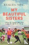 Popal, Khalida - My Beautiful Sisters