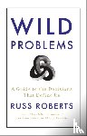 Roberts, Russ - Wild Problems