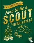 Grylls, Bear - Do Your Best