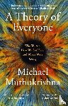 Muthukrishna, Michael - A Theory of Everyone