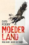 Pedder, Cato - Moederland - nine Daughters of South Africa