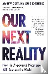 Graylin, Alvin Wang, Rosenberg, Louis - Our Next Reality
