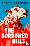 Preston, Scott - The Borrowed Hills