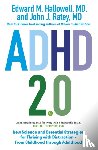 Hallowell, Edward M., Ratey, John J. - ADHD 2.0