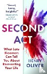 Oliver, Henry - Second Act