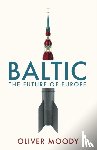 Moody, Oliver - Baltic