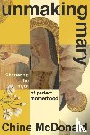 McDonald, Chine - Unmaking Mary