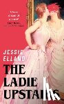 Elland, Jessie - The Ladie Upstairs