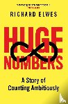 Elwes, Richard - Huge Numbers